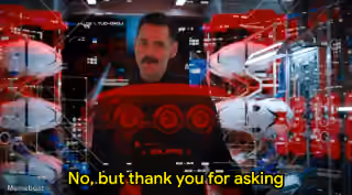 Dr. Robotnik "No, but Thank You for Asking"