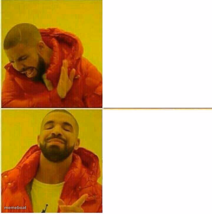 Drake Hotline approves - meme generator image preview