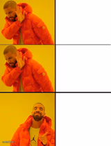 Drake meme 3 panels