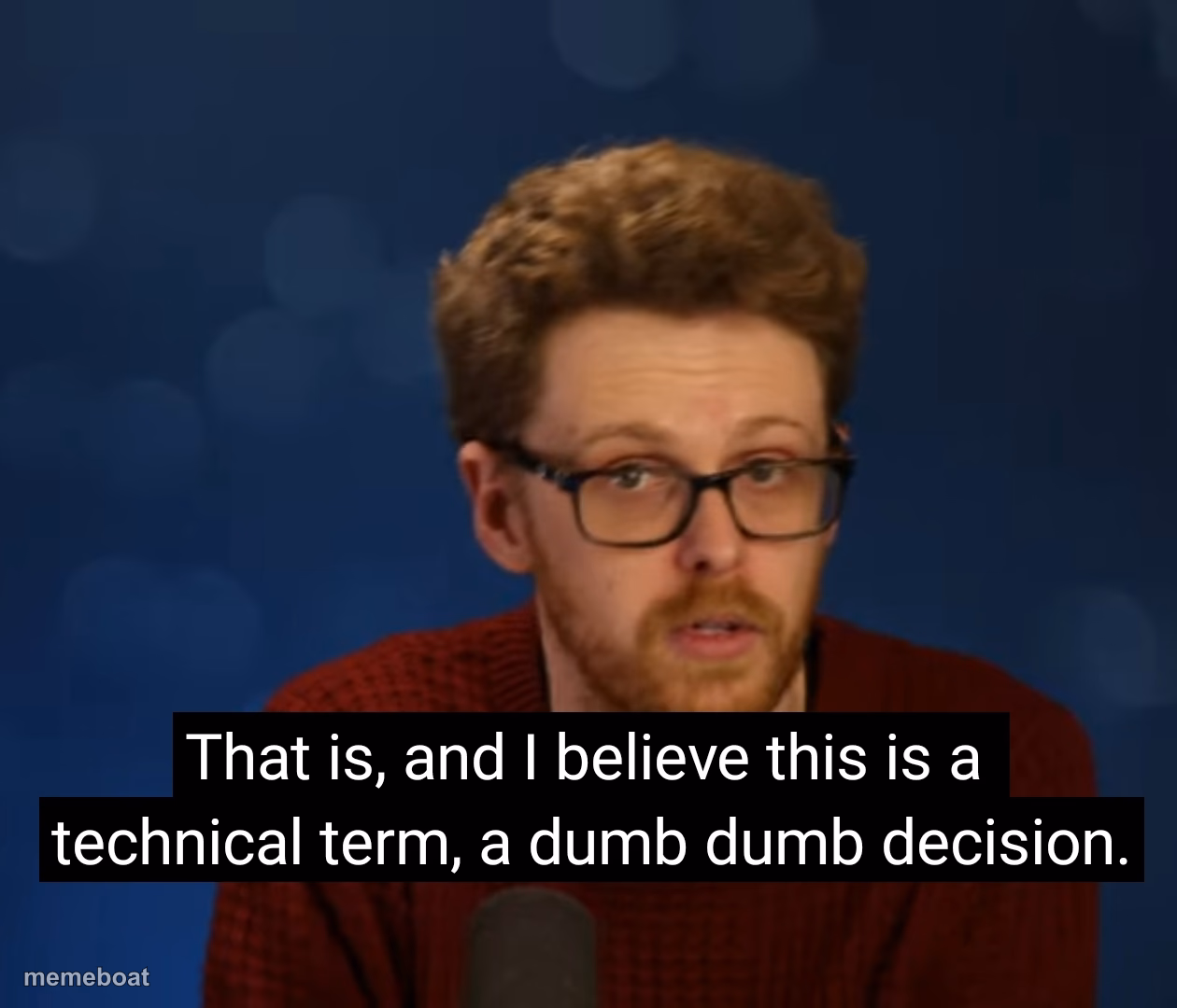 Dumb dumb decision - meme generator image preview