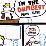 Dumbest man alive