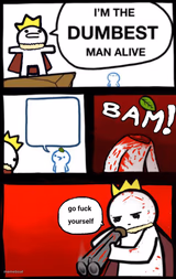 Dumbest man alive (version 2)