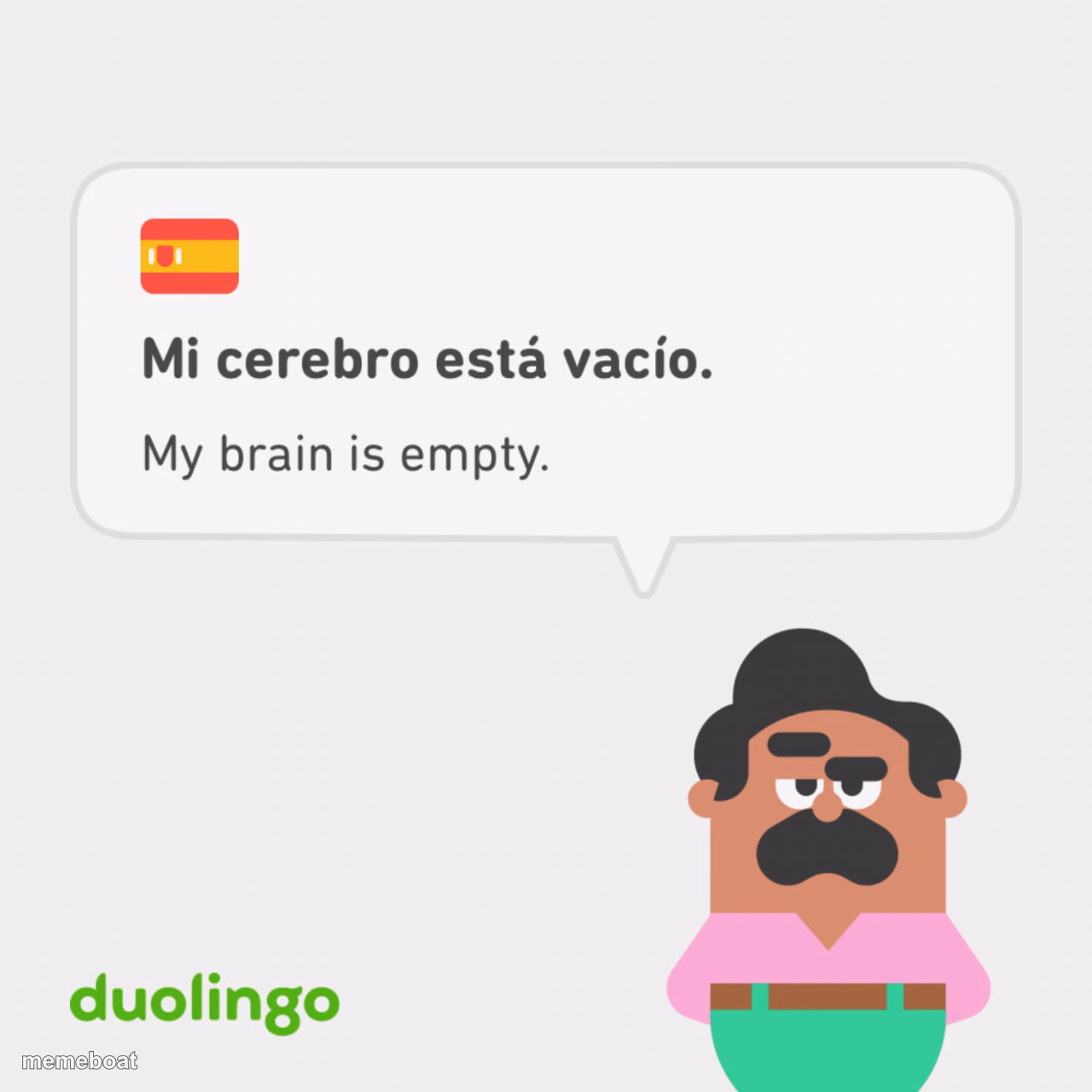 Duolingo My Brain Is Empty - meme generator image preview
