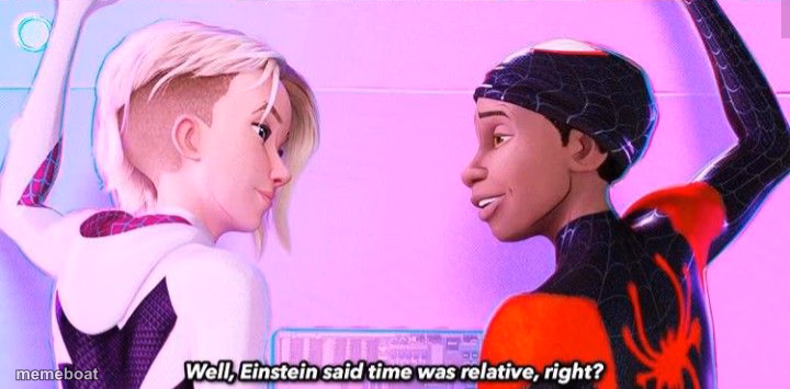 einstein said time was relative, right? - meme generator image preview
