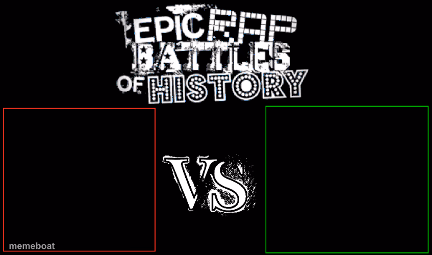 Epic Rap Battles of History - meme generator image preview