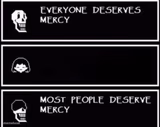 Everyone Deserves Mercy