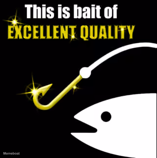 Excellent Quality Bait