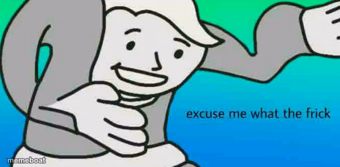 Excuse Me What The Frick - meme generator image preview