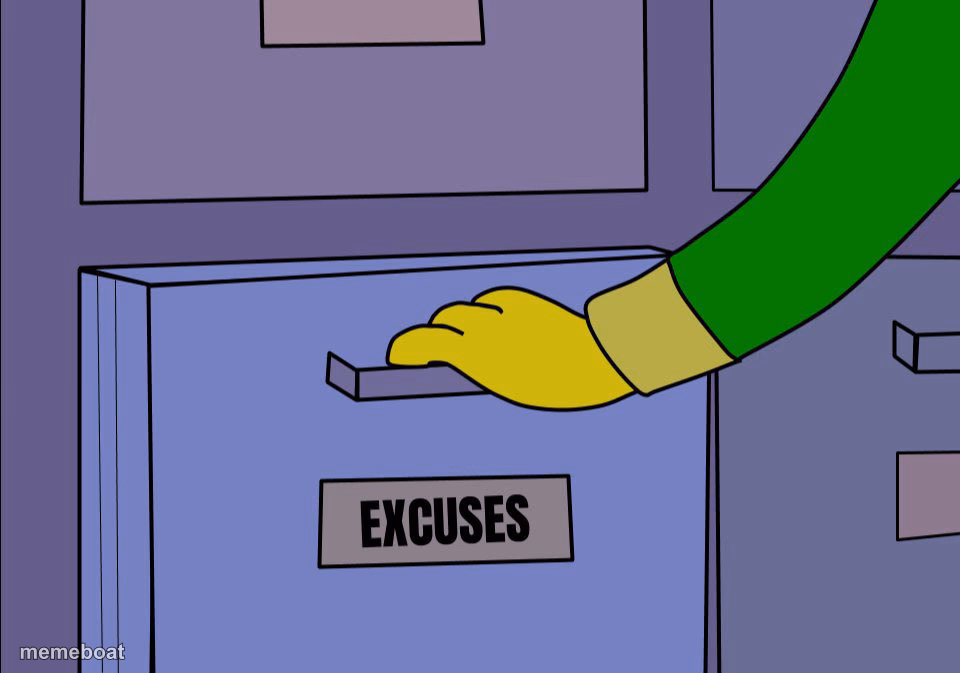 Excuses drawer - meme generator image preview