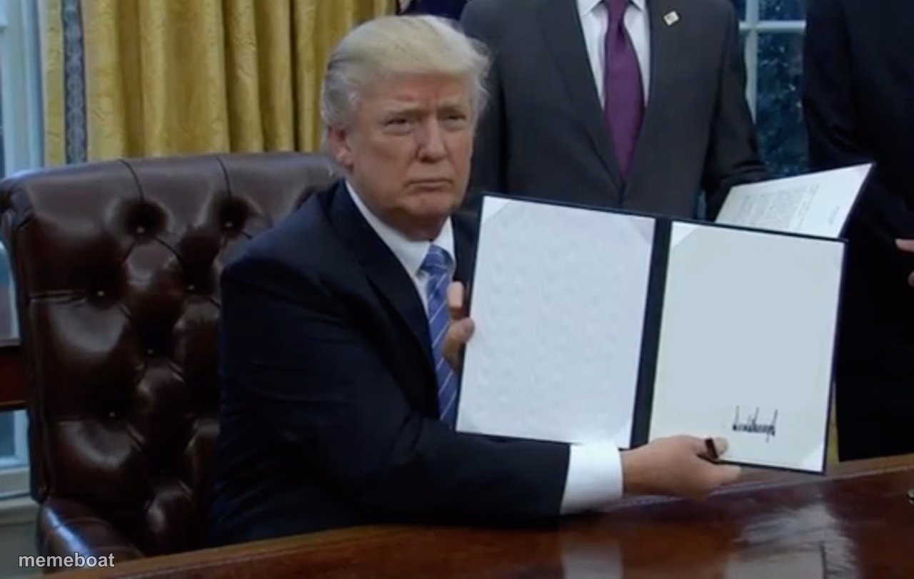 Executive Order Trump - meme generator image preview