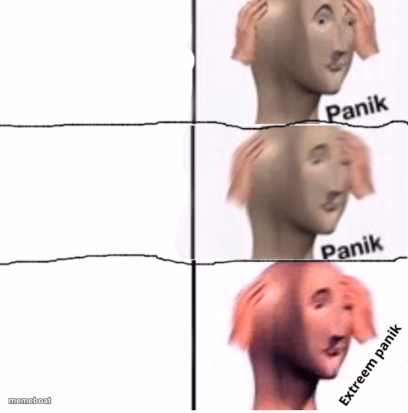 Extreem panik - meme generator image preview
