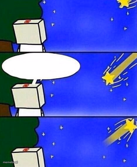 falling star wish desire disappointment - meme generator image preview