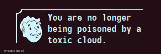 Fallout Toxic Cloud Notification - meme generator image preview