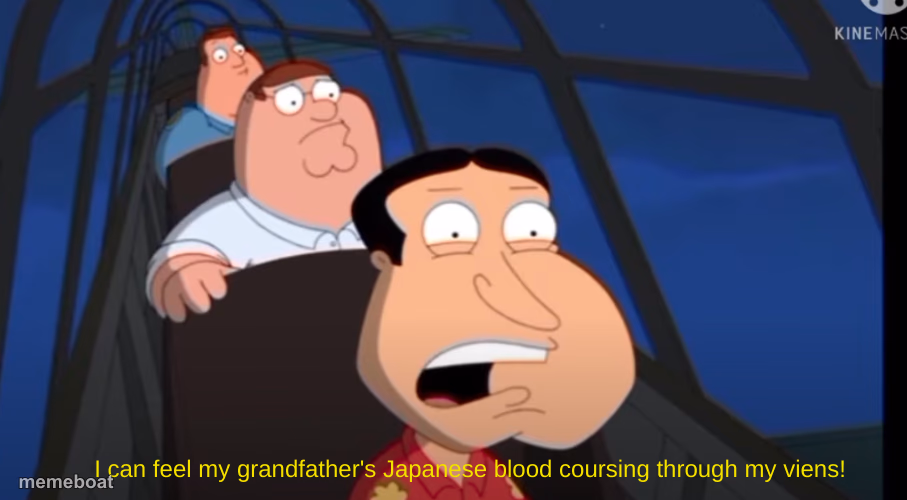 Family Guy:I can feel my grandfather's Japanese blood! - meme generator image preview