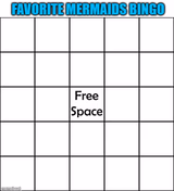 Favorite mermaids bingo