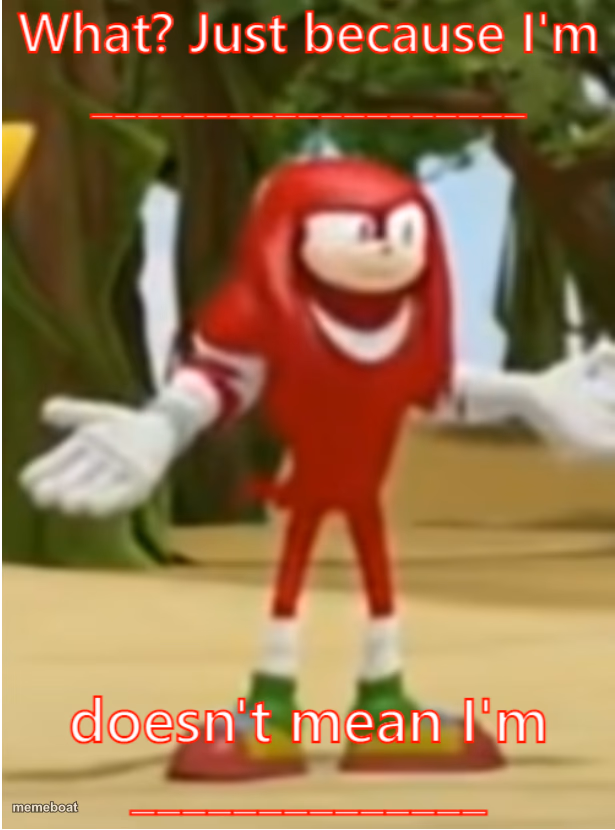 Feminist Knuckes(use any description -- Updated) - meme generator image preview