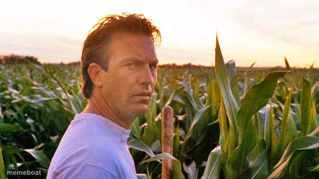 Field Of Dreams If You Build It - meme generator image preview