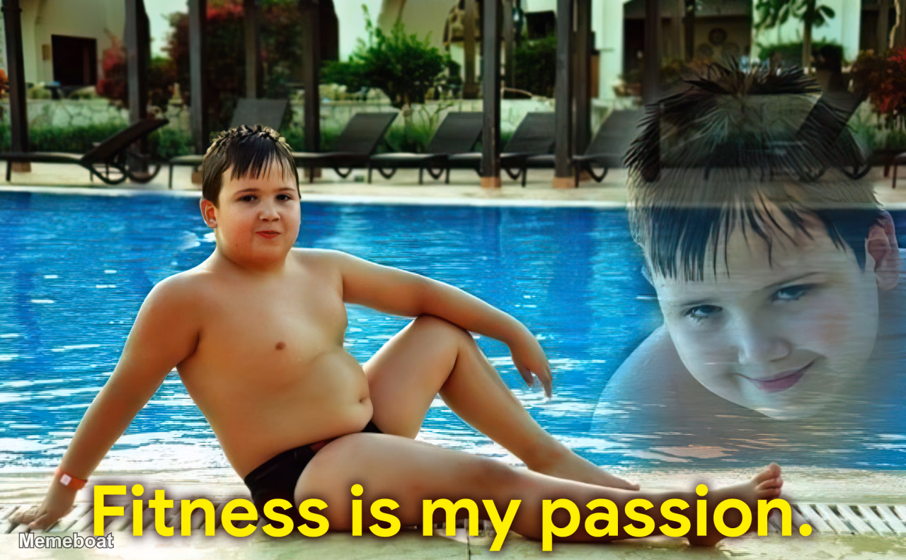 Fitness Is My Passion - meme generator image preview