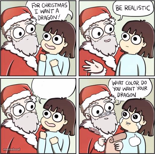For Christmas I Want a Dragon - meme generator image preview