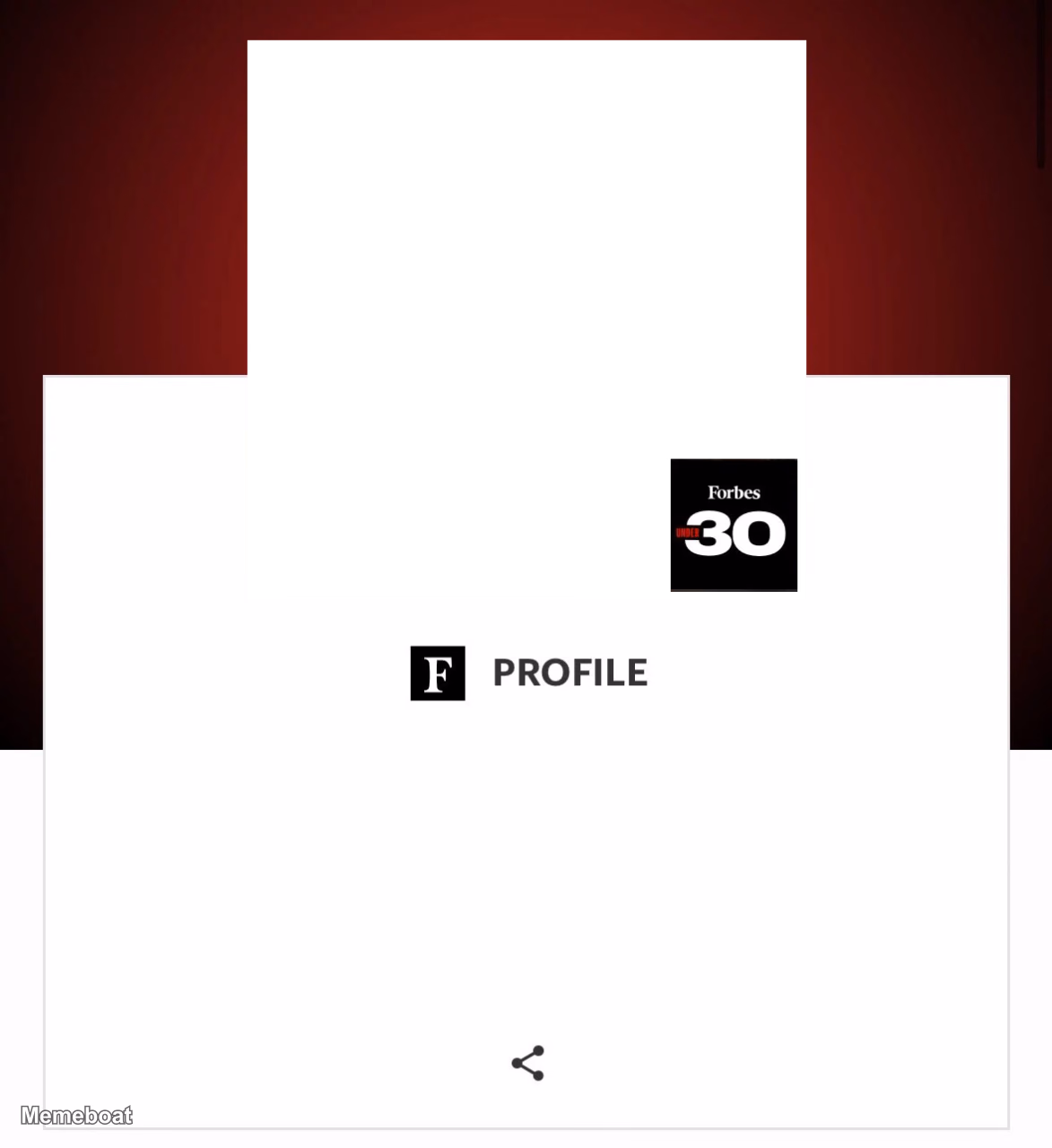 Forbes 30 Under 30 Profile - meme generator image preview