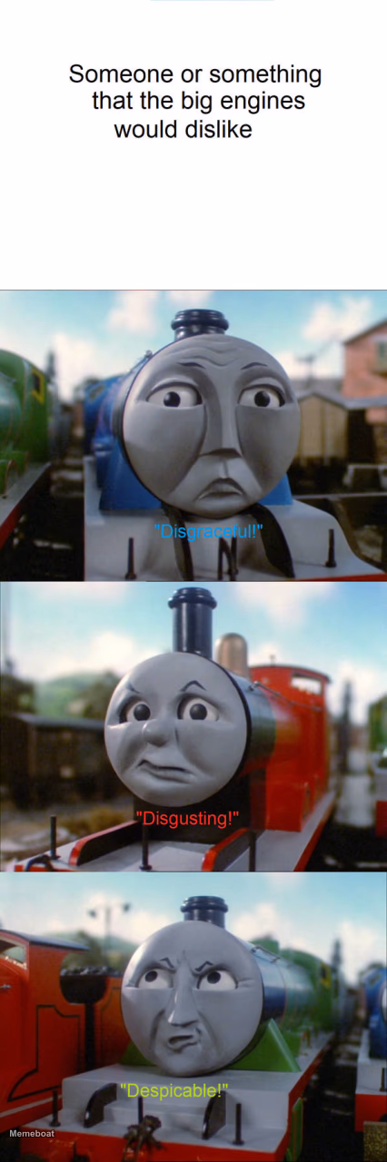 Thomas Disgusting Despicable - meme generator image preview