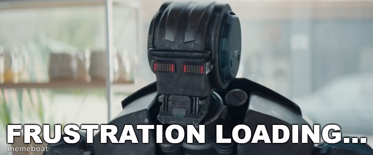 Frustration Loading Robot - meme generator image preview