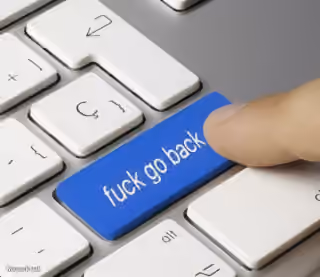 Fuck Go Back