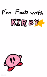 fun facts with kirby