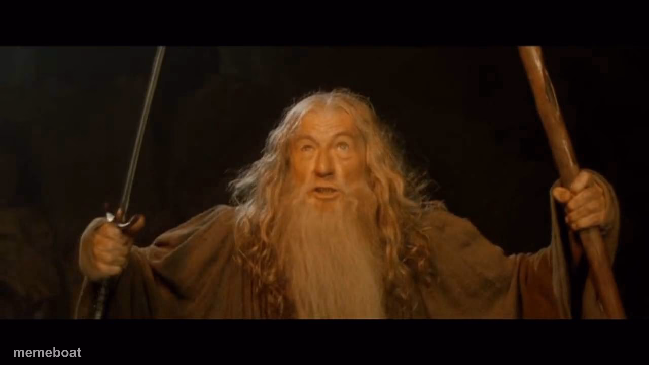 Gandalf - you shall not pass - meme generator image preview