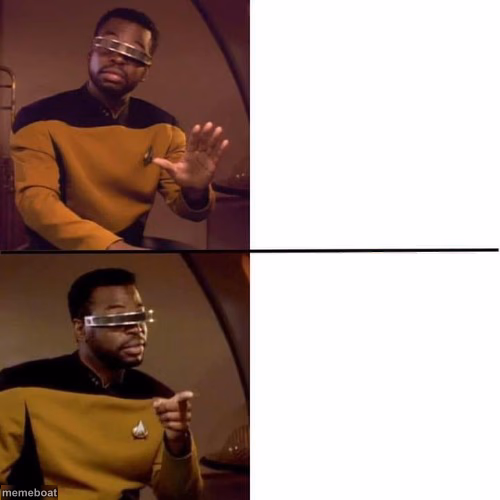 Geordi La Forge Drake - meme generator image preview