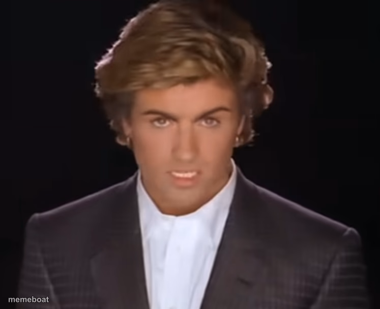 George Michael - meme generator image preview