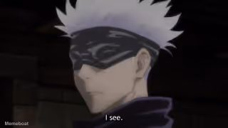 Gojo "I See."