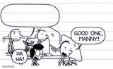 good one manny
