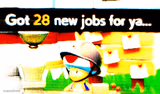 GOT 28 NEW JOBS FOR YA