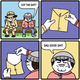 got the shit