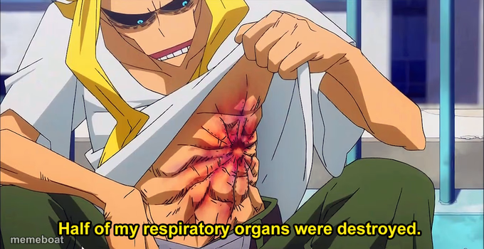 half of my respiratory organs were destroyed - meme generator image preview