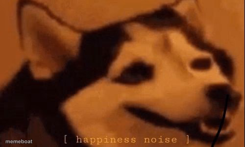 [happiness noise] - meme generator image preview