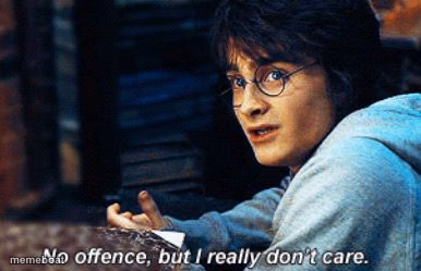 Harry Potter no offence but I really don't care - meme generator image preview