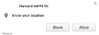 Harvard Wants to Know Your Location