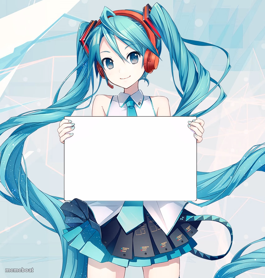 Hatsune Miku holding a sign - meme generator image preview