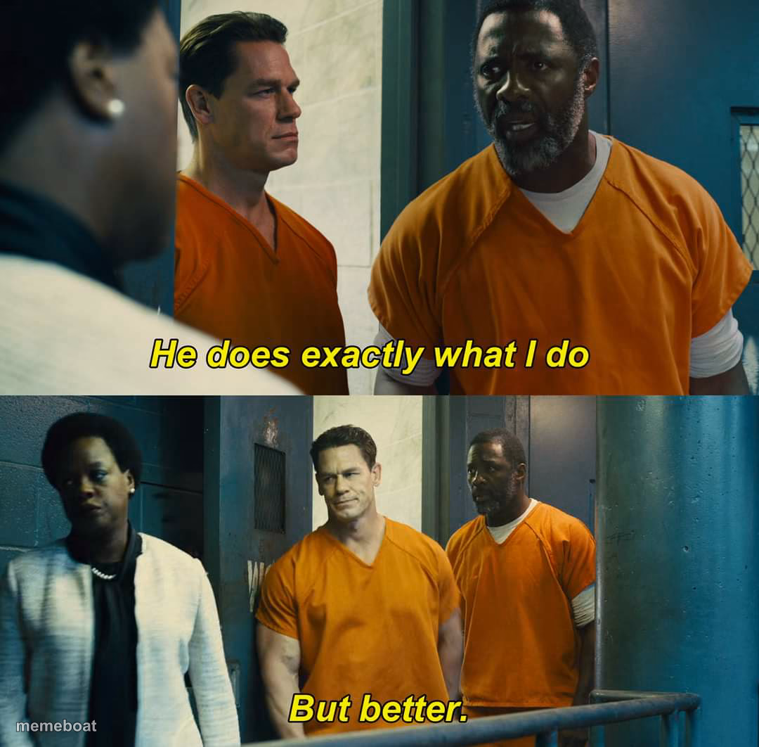 "He does exactly what I do" "but better" - meme generator image preview