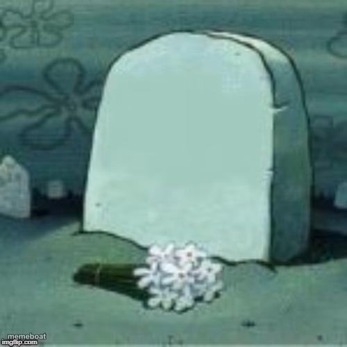 Here Lies X - meme generator image preview