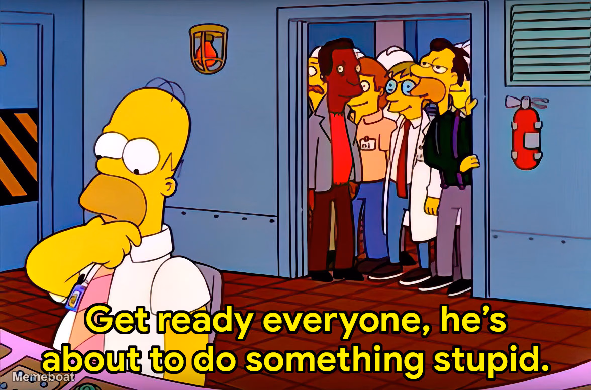 He's About to Do Something Stupid - meme generator image preview