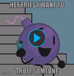 Hey fries i want to troll someone - meme generator image preview