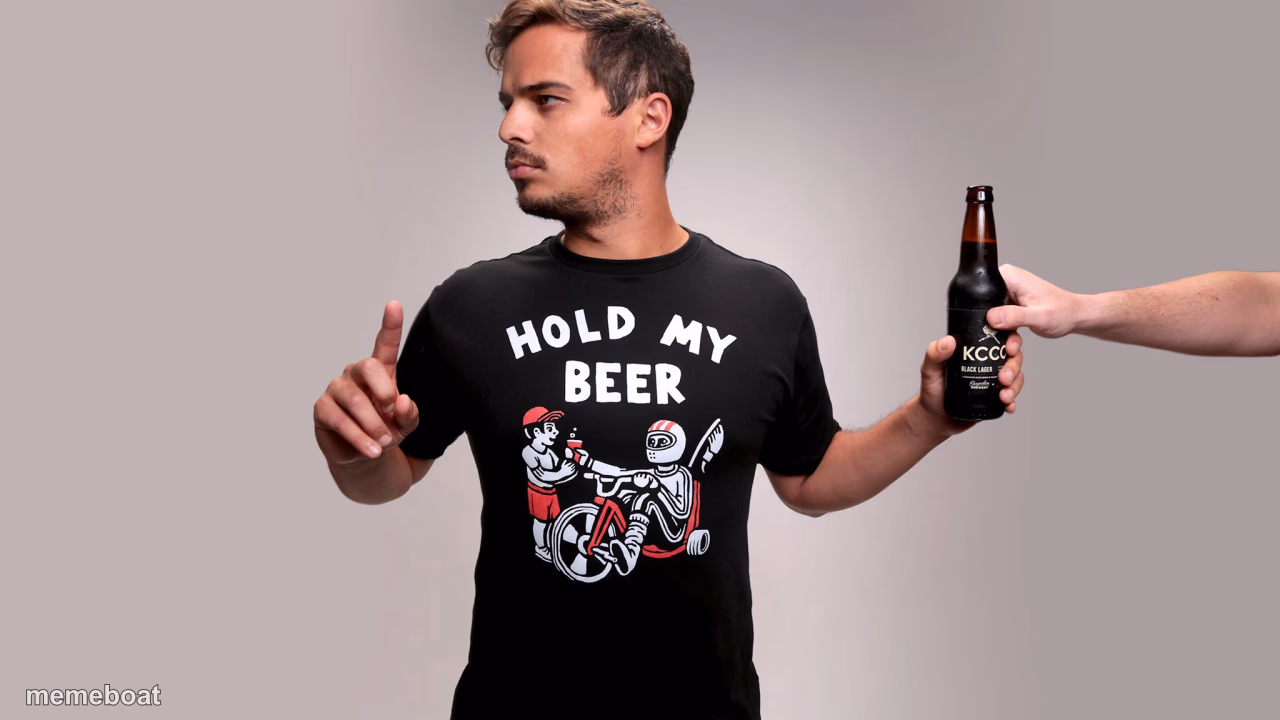 Hold my beer - meme generator image preview