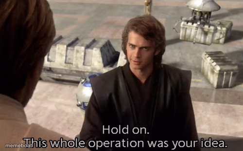 Hold on this whole operation was your idea - meme generator image preview