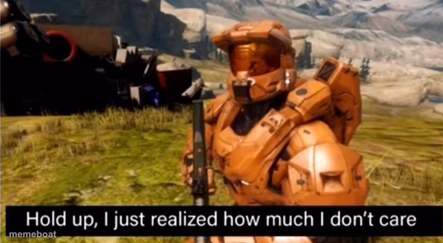 hold up, i just realized how much i don't care - meme generator image preview