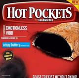 hot pockets:emotionless void