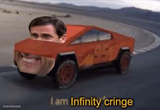 I am infinity cringe