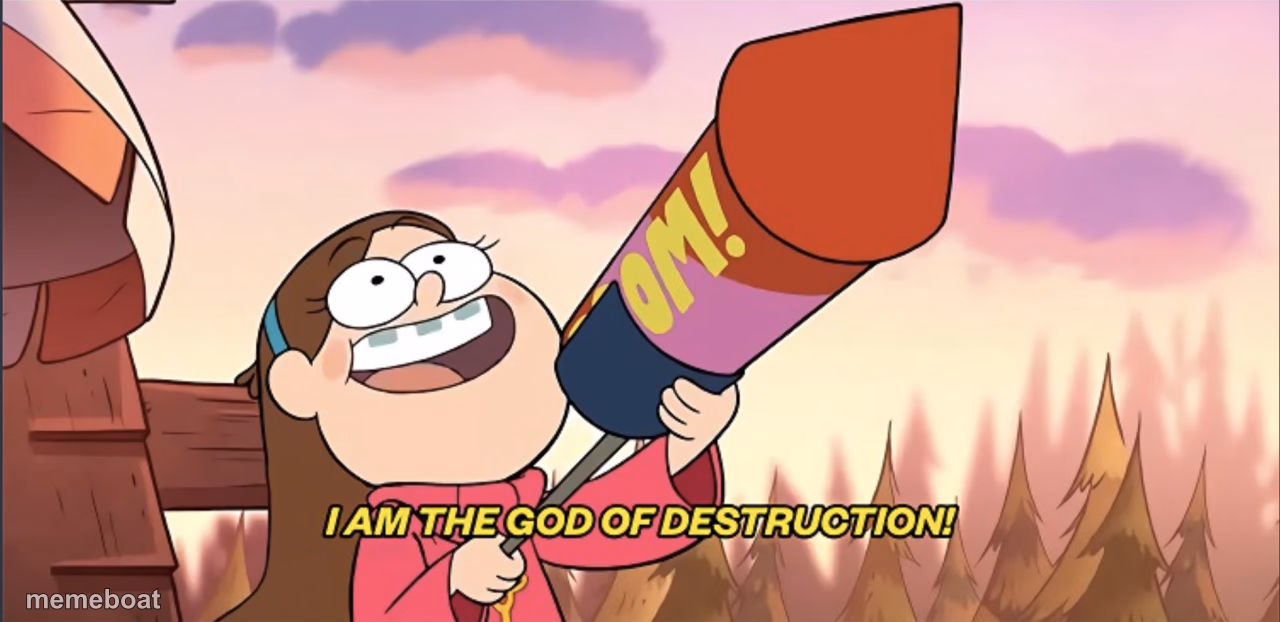 I am the God of Destruction! - meme generator image preview